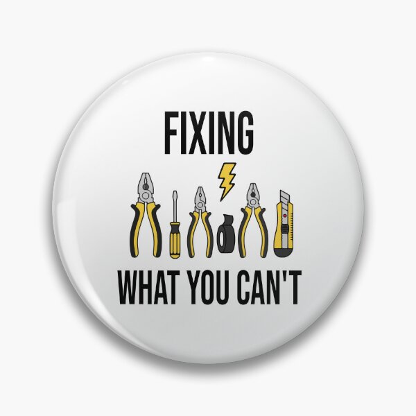 Item preview, Fixing What You Can't - Expert Electrician Professional Gift Design designed and sold by Dantin.