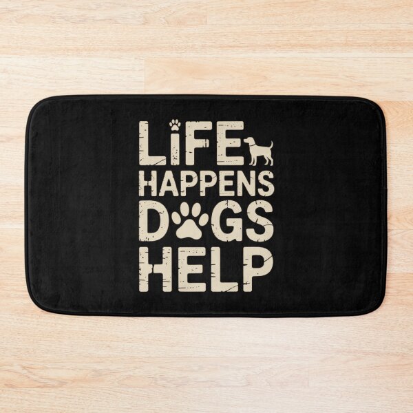 Item preview, Life Happens Dogs Help Vintage Distressed Dog Lover Typography designed and sold by PROPera-design.