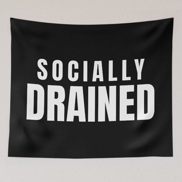 Item preview, Socially Drained – Relatable Burnout Quote Design designed and sold by PixelPlush.