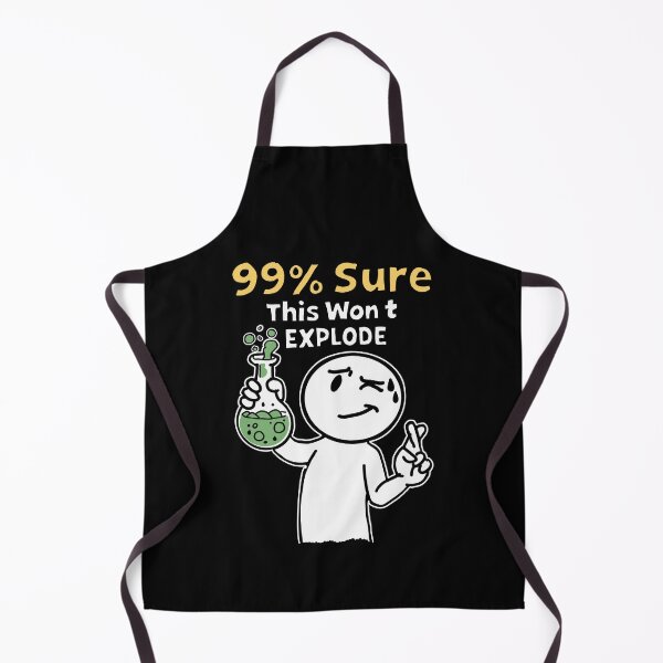 Item preview, 99% Sure This Won’t Explode Funny Chemistry Lab Humor Scientist Shirt designed and sold by Popstudio85.