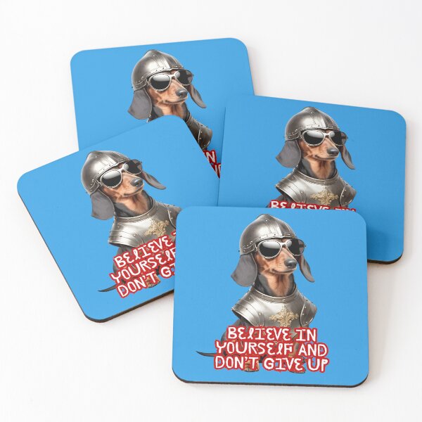 Item preview, Motivational Dachshund Knight – Believe in Yourself and Don't Give Up designed and sold by 8-Maxwell-8.