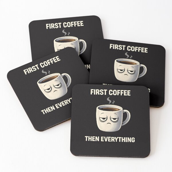 Item preview, First Coffee Then Everything Funny Coffee Lover Design designed and sold by Tropivaro.