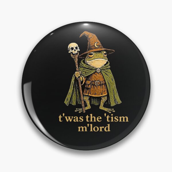 Item preview, T'was The 'Tism M'Lord Frog Wizard Tism  designed and sold by FrankIsabel.