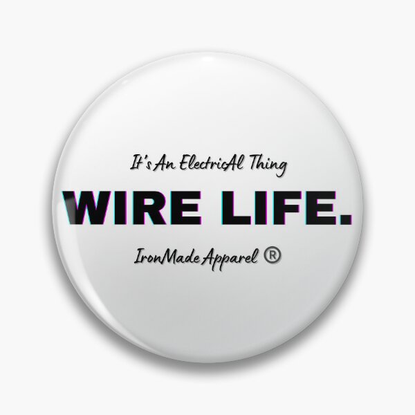Item preview, WIRE LIFE Electrician T-Shirt – Proud Electrician Lifestyle Shirt for Linemen, Electrical Workers, Apprentice & Master Electricians designed and sold by IronMade Apparel.
