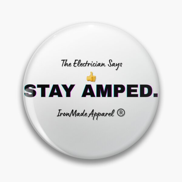 Item preview, Stay Amped Electrician T-Shirt – Funny Electrician Gift Tee for Linemen, Electrical Contractors & Proud Tradesmen designed and sold by IronMade Apparel.
