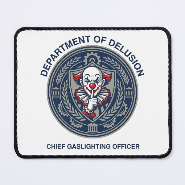 Item preview, Department of Delusion Chief Gaslighting Officer — Funny Sarcastic Office Humor Gift, Dark Humor Badge Tee designed and sold by Luminari Creations.
