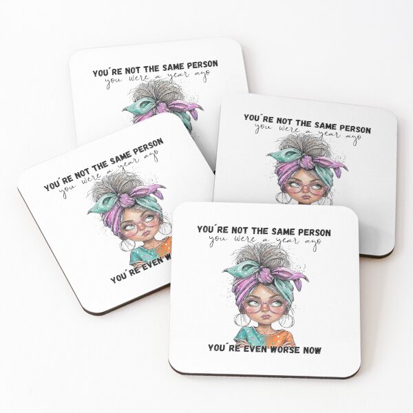 Item preview, Funny Sarcastic Bird Sticker – You're Not The Same Person You Were A Year Ago designed and sold by KymeraStudio25.