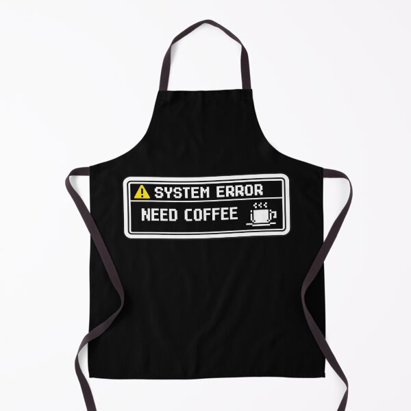 Item preview, SYSTEM ERROR: NEED COFFEE designed and sold by Timeless Junction.