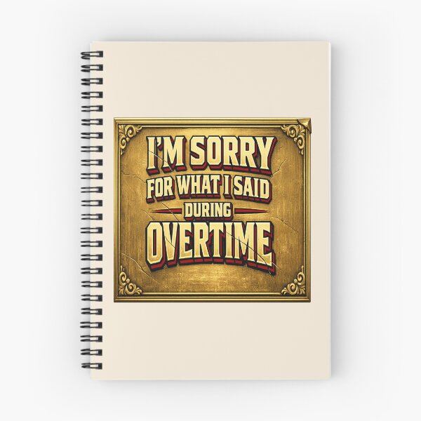Item preview, I’m Sorry for What I Said During Overtime Funny Basketball Fan Shirt designed and sold by POD DYNASTY | Original Print On Demand T-Shirt Graphics.