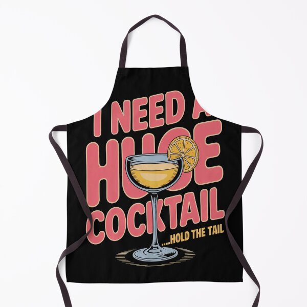 Item preview, I Need a Huge Cocktail Hold the Tail Summer Drinking Humor designed and sold by CottonCandyPrin.