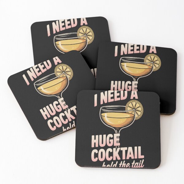 Item preview, I Need a Huge Cocktail Hold the Tail Summer Drinking Humor designed and sold by CottonCandyPrin.