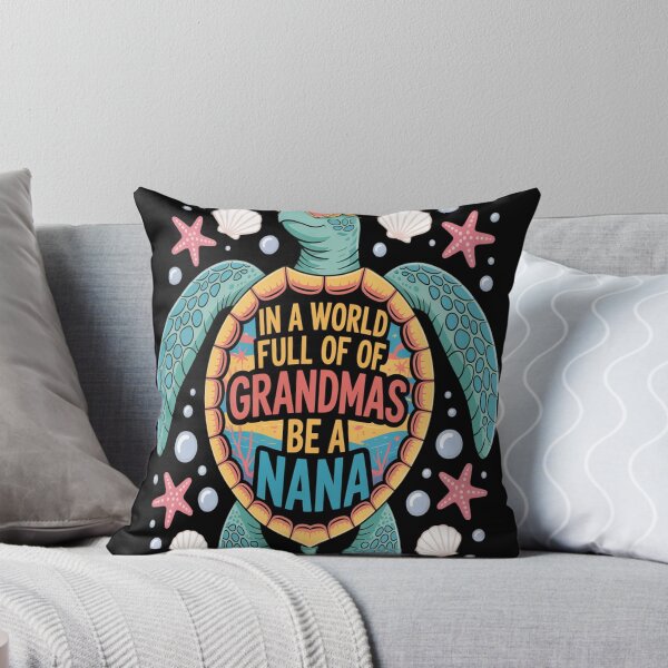 Item preview, In A World Full Of Grandmas Be A Nana Summer Beach Turtle designed and sold by CottonCandyPrin.