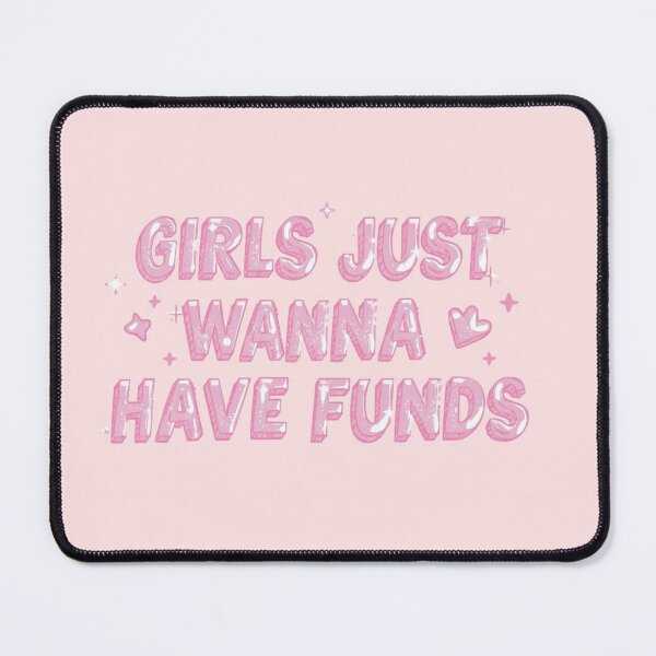 Item preview, Girls Just Wanna Have Funds - Pink Glitter Money Quote designed and sold by SatinVanilla.