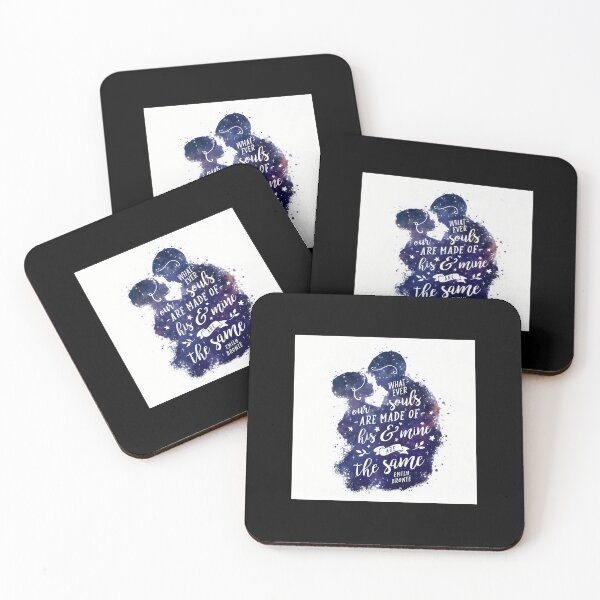 Item preview, Whatever Our Souls Are Made Of Quote designed and sold by ihplpiyhzcw8.