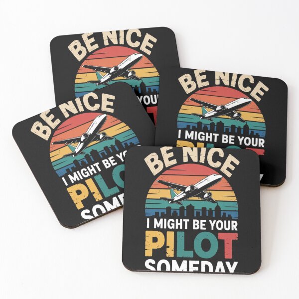 Item preview, Future Pilot Be Nice I Might Be Your Pilot Someday designed and sold by gandebro.