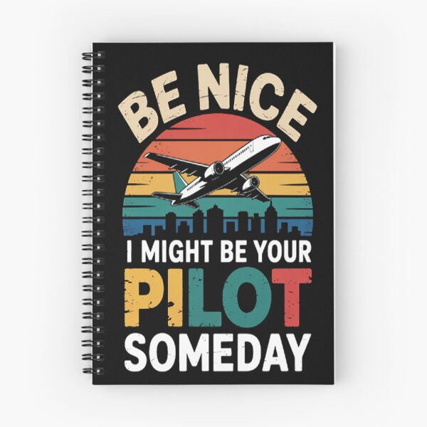 Item preview, Future Pilot Be Nice I Might Be Your Pilot Someday designed and sold by gandebro.