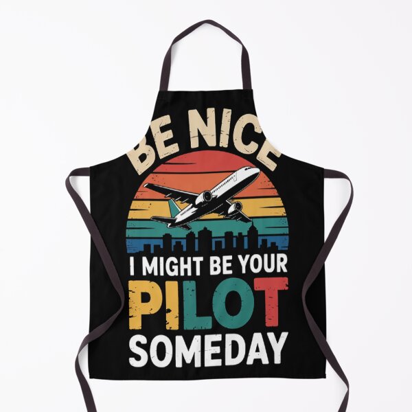 Item preview, Future Pilot Be Nice I Might Be Your Pilot Someday designed and sold by gandebro.
