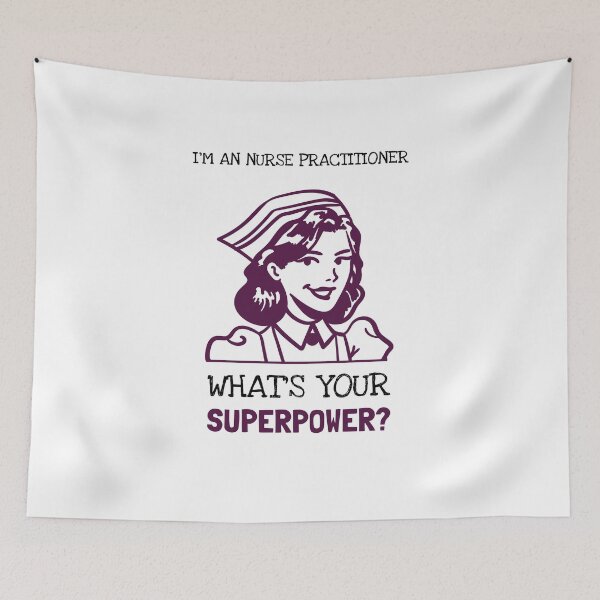 Item preview, I'm A Nurse Practitioner What's Your Superpower? designed and sold by LegendElite.
