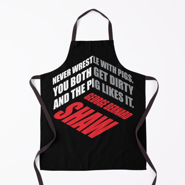Item preview, Never Wrestle With Pigs – George Bernard Shaw Quote | Isometric Typography Design designed and sold by simpledarkwavewisdom.