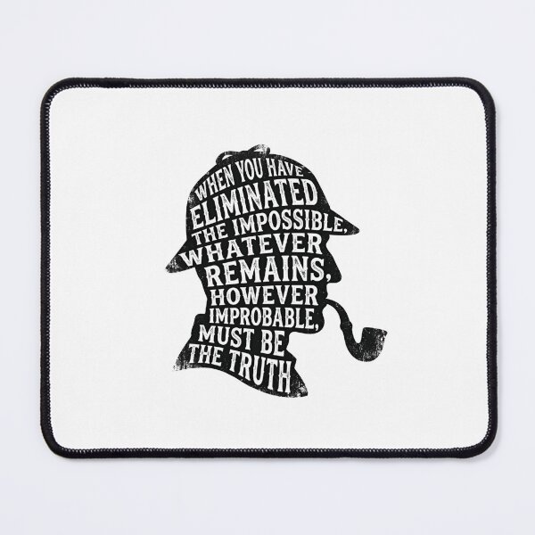 Item preview, Eliminated The Impossible Dark Sherlock Holmes Silhouette Quote designed and sold by Fenay Designs.