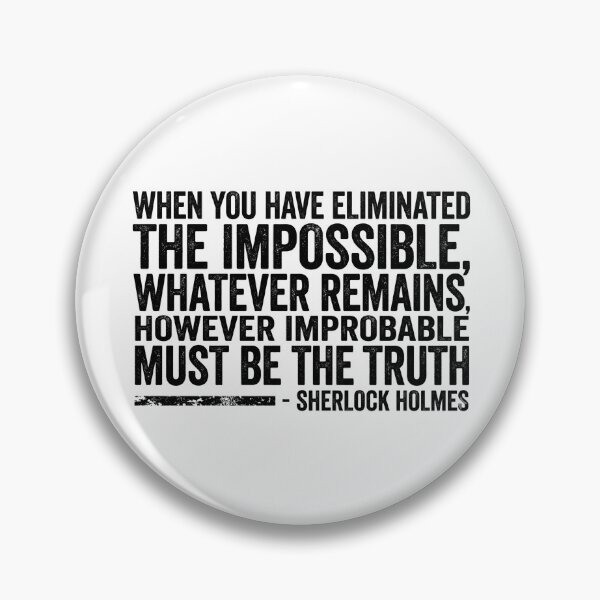Item preview, Eliminated The Impossible Dark Sherlock Holmes Quote Typography designed and sold by Fenay Designs.