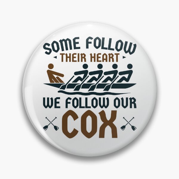 Item preview, Funny Rowing Crew Team We Follow Our Cox designed and sold by jaygo.