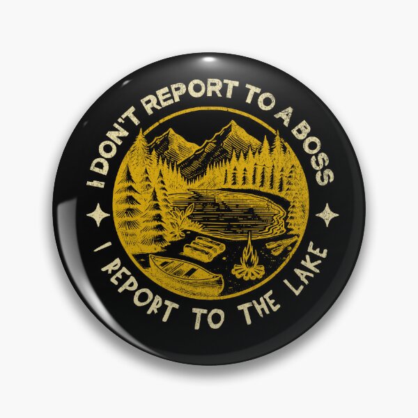 Item preview, Funny Retirement 2026 - I Don't Report To A Boss I Report To The Lake designed and sold by aga4kids.