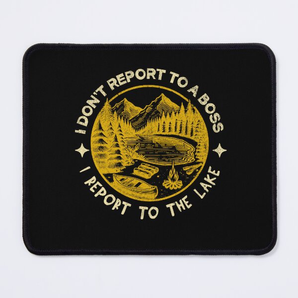 Item preview, Funny Retirement 2026 - I Don't Report To A Boss I Report To The Lake designed and sold by aga4kids.