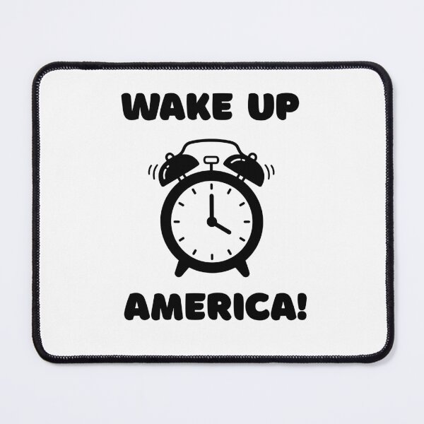 Item preview, Wake up, America! designed and sold by Uphold1973.