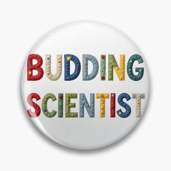 Item preview, BUDDING SCIENTIST - IN FAUX COLORFUL LETTERING designed and sold by AlexOBrienArt.