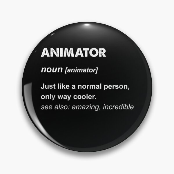Item preview, Animator Definition Funny Design designed and sold by mlodiljoni.