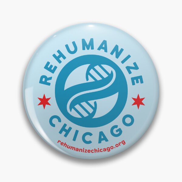 Item preview, Rehumanize Chicago designed and sold by Rehumanize International.