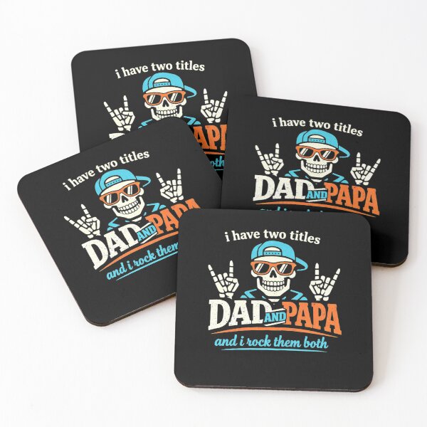 Item preview, I Have Two Titles Dad And Papa Skeleton Rocking Father's Day designed and sold by clothesy7.