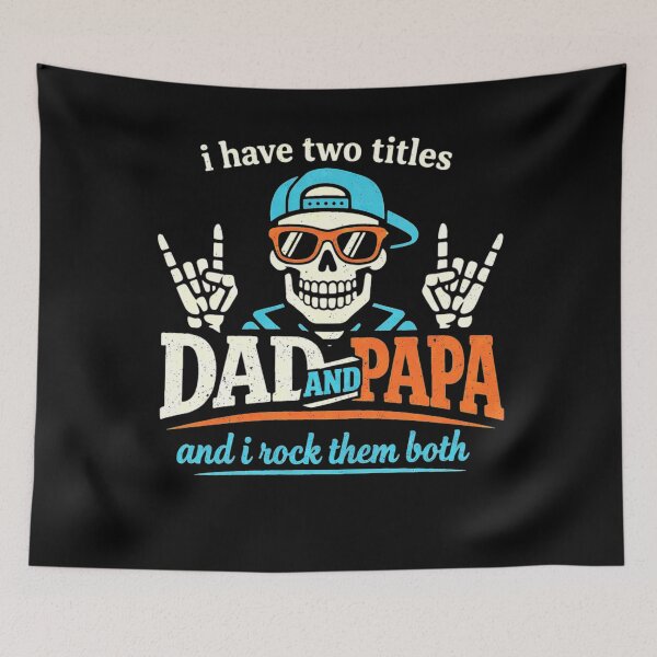 Item preview, I Have Two Titles Dad And Papa Skeleton Rocking Father's Day designed and sold by clothesy7.