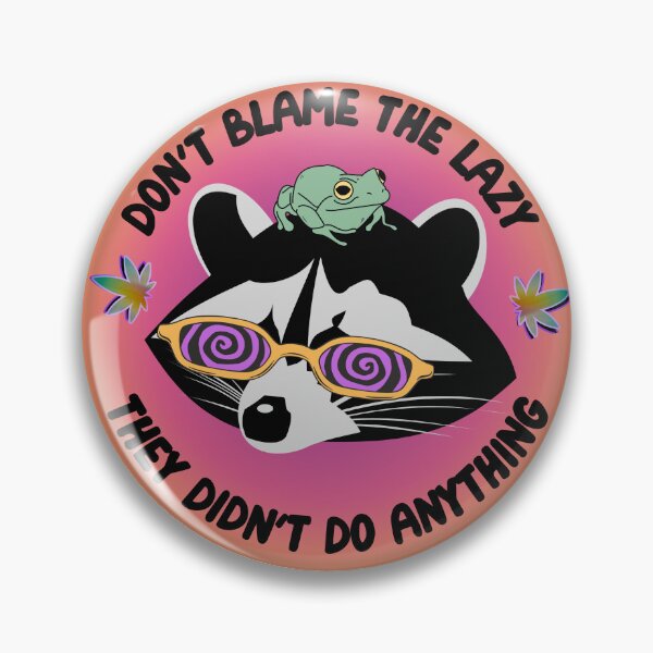 Item preview, Don't blame the Lazy Cute Racoon wearing Hypnotic Glasses and a Frog designed and sold by mooncakekaro.