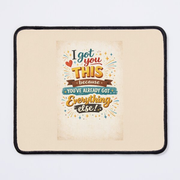 Item preview, "I Got You This Because You've Already Got Everything Else" designed and sold by Prints-Things.