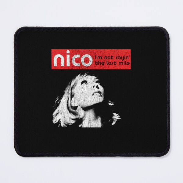 Item preview,  Nico I'M Not Sayin' The Last Mile designed and sold by Aidan-Campbell.