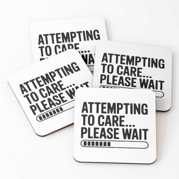 Item preview, Attempting to Care... Please Wait designed and sold by Frank Ring.