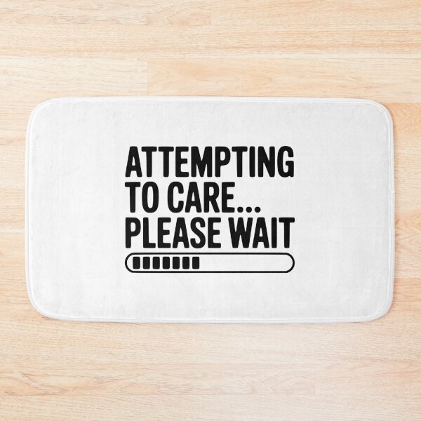 Item preview, Attempting to Care... Please Wait designed and sold by Frank Ring.