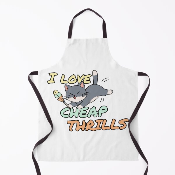 Item preview, I Love Cheap Thrills designed and sold by Eggroll the Cat.