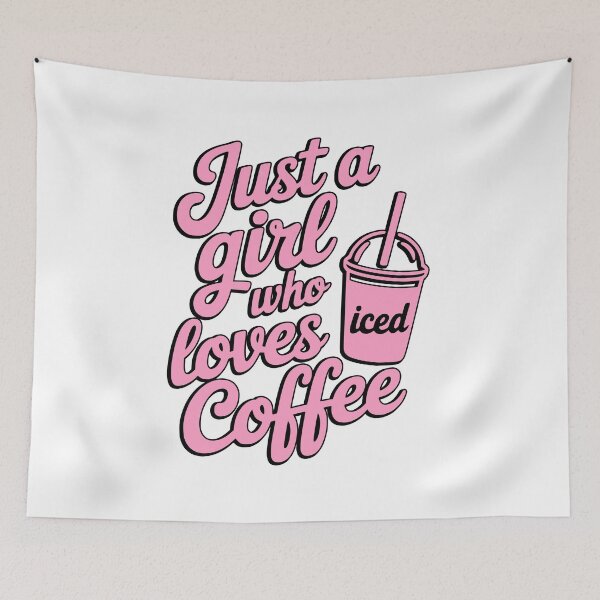 Item preview, Just a Girl Who Loves Iced Coffee Cute Typography designed and sold by PMCreative.