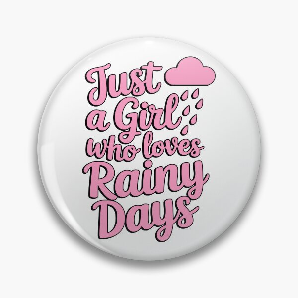 Item preview, Just a Girl Who Loves Rainy Days Cute Typography designed and sold by PMCreative.