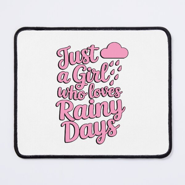 Item preview, Just a Girl Who Loves Rainy Days Cute Typography designed and sold by PMCreative.