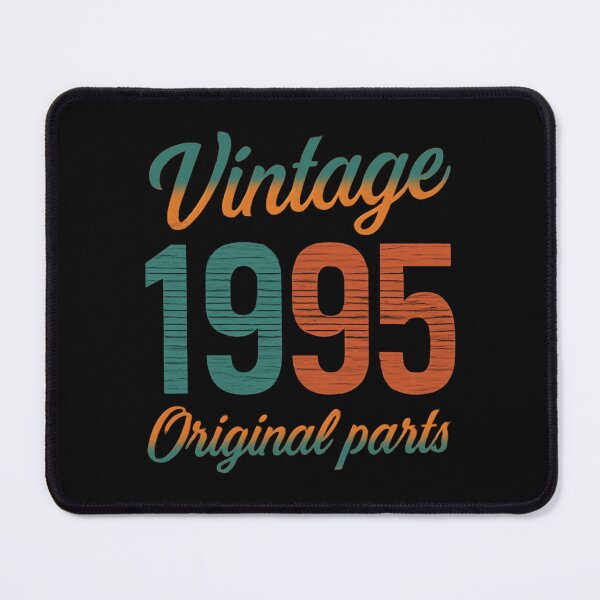 Item preview, Original 1995 Vintage Retro – Born in 1995 designed and sold by SOUFIANE1991.
