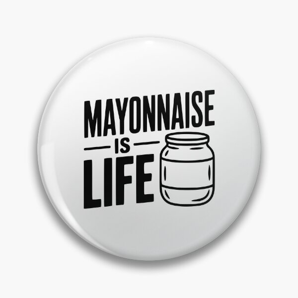 Item preview, Mayonnaise is Life designed and sold by Frank Ring.