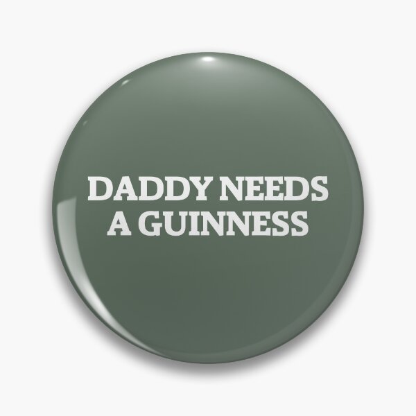 Item preview, Daddy Needs a Guinness – Funny Dad Beer Gift, St. Patrick’s Day designed and sold by AllanKexiono.