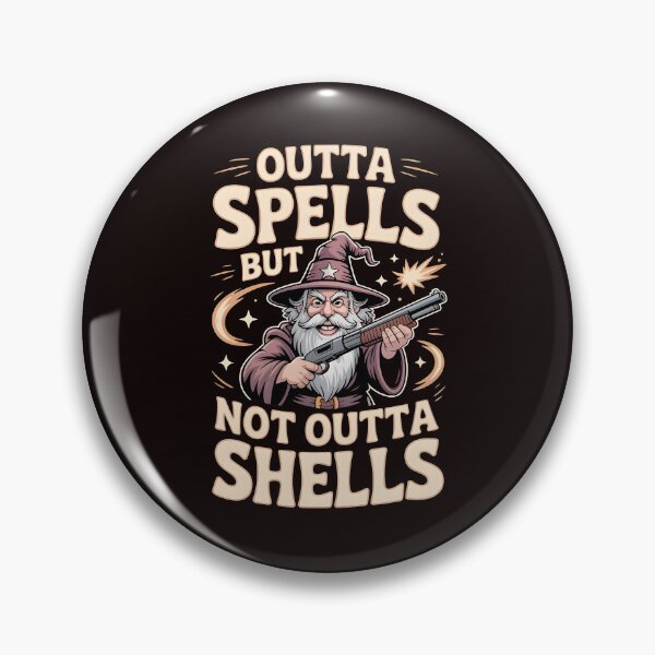 Item preview, Outta Spells But Not Outta Shells – Funny Wizard Fantasy Meme designed and sold by Redgiant87x.