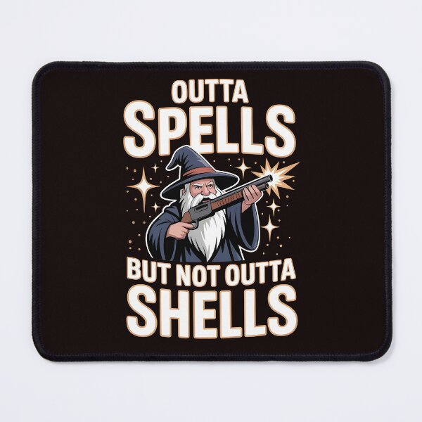 Item preview, Outta Spells But Not Outta Shells – Funny Wizard Sarcasm Meme designed and sold by Redgiant87x.