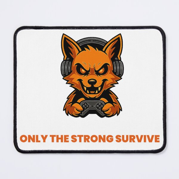 Item preview, Foxy Collin – Only the Strong Survive Gaming Motivation Design designed and sold by WendellDesignCo.