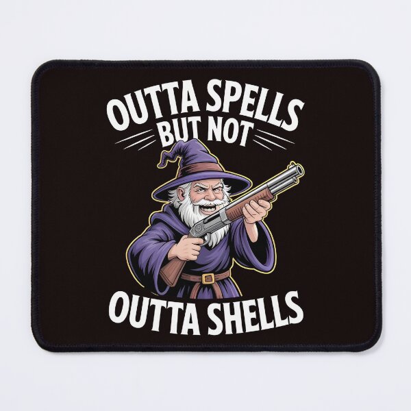 Item preview, Outta Spells But Not Outta Shells – Sarcastic Funny Wizard Meme designed and sold by Redgiant87x.